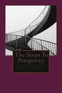 Warren Smith - The Steps To Prosperity: How To Develop The Mindset Necessary For Financial Success, Häftad