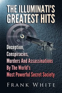 Illuminati's Greatest Hits