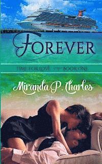 Miranda P. Charles - Forever (Time for Love Book 1), Häftad. Tillgänglighet: Lägg i varukorg