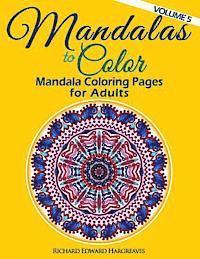 Richard Edward Hargreaves - Mandalas to Color - Mandala Coloring Pages for Adults, Häftad. Tillgänglighet: Lägg i varukorg