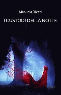 I Custodi della Notte