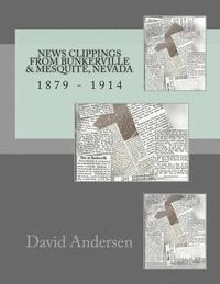 David Andersen - News Clippings from Bunkerville & Mesquite, Nevada, Häftad