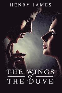 Henry James - The Wings of the Dove: (Starbooks Classics Editions), Häftad. Tillgänglighet: Lägg i varukorg
