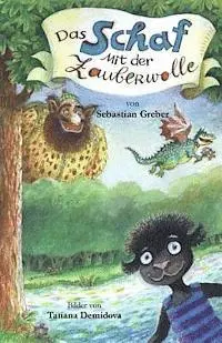 Sebastian Greber - Das Schaf mit der Zauberwolle, Häftad. Tillgänglighet: Lägg i varukorg