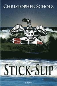 Christopher Scholz - Stick-Slip, Häftad