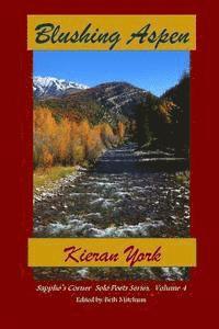 Kieran York, Beth Mitchum - Blushing Aspen, Häftad. Tillgänglighet: Lägg i varukorg