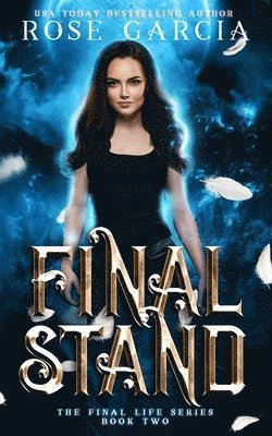 Rose Garcia - Final Stand, Häftad