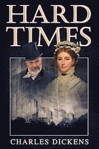 Charles Dickens - Hard Times: (Starbooks Classics Editions), Häftad. Tillgänglighet: Lägg i varukorg
