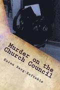 Murder on the Church Council: an Arianna Archer Murder Mystery