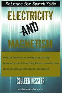 Colleen Kessler - Electricity and Magnetism, Häftad. Tillgänglighet: Lägg i varukorg