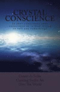 Darleen Williams - Crystal Conscience: Is your conscience your conscience or is God trying to tell you something?, Häftad. Tillgänglighet: Lägg i varukorg