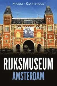 Liesbeth Heenk - Rijksmuseum Amsterdam: Les chefs-d'oeuvre: De Rembrandt, Vermeer et Frans Hals à Van Gogh, Häftad. Tillgänglighet: Lägg i varukorg