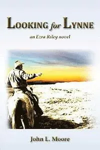 John L. Moore - Looking for Lynne: an Ezra Riley novel, Häftad. Tillgänglighet: Lägg i varukorg