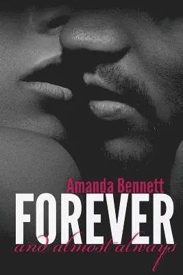 Amanda Bennett - Forever and Almost Always, Häftad. Tillgänglighet: Lägg i varukorg