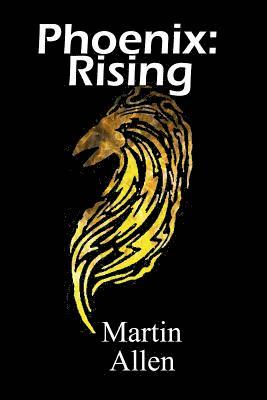 Martin Allen - Phoenix, Häftad. Tillgänglighet: Lägg i varukorg