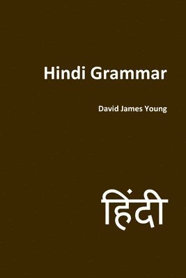 David James Young - Hindi Grammar, Häftad. Tillgänglighet: Lägg i varukorg