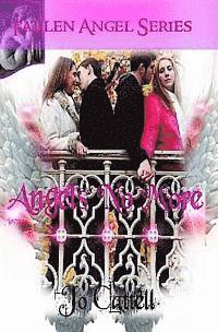 Jo Cattell, Wicked Muse Productions - Angels No More, Häftad