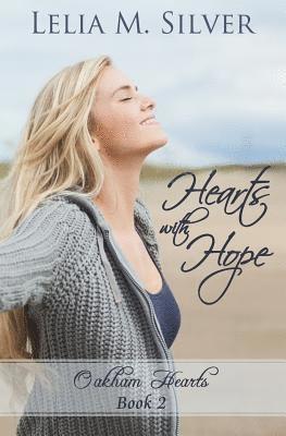 Lelia M. Silver - Hearts with Hope, Häftad. Tillgänglighet: Lägg i varukorg