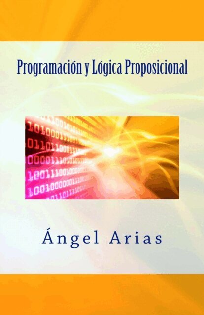 Angel Arias - Programación y Lógica Proposicional, Häftad