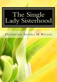 The Single Lady Sisterhood