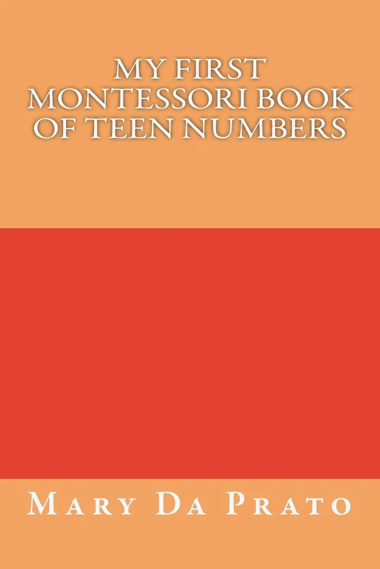 Mary Da Prato - My First Montessori Book of Teen Numbers, Häftad. Tillgänglighet: Lägg i varukorg