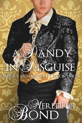 Meredith Bond - A Dandy In Disguise, Häftad. Tillgänglighet: Lägg i varukorg