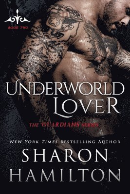 S Hamil, Sharon Hamilton - Underworld Lover, Häftad. Tillgänglighet: Lägg i varukorg