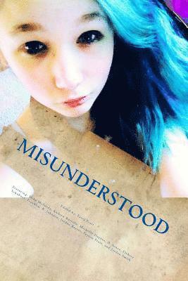 Essel Pratt - Misunderstood: An Anthology for Those Hiding Behind a Mask of Hope, Häftad. Tillgänglighet: Lägg i varukorg