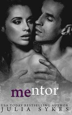 Julia Sykes - Mentor (An Impossible Novella), Häftad. Tillgänglighet: Lägg i varukorg