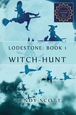 Wendy Scott - Lodestone: (Witch-Hunt Series), Häftad. Tillgänglighet: Lägg i varukorg