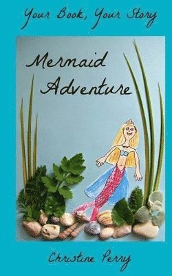 Christine Perry - Mermaid Adventure, Häftad