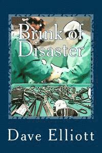Dave Elliott - Brink of Disaster, Häftad. Tillgänglighet: Lägg i varukorg