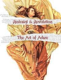 Rose Adare, Alex Stitt - Restraint and Revolution: The Art of Adare, Häftad. Tillgänglighet: Lägg i varukorg