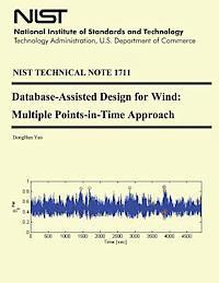 U. S. Department of Commerce-Nist, Donghun Yeo - Database-Assisted Design for Wind: Multiple Points-in-Time Approach, Häftad. Tillgänglighet: Lägg i varukorg
