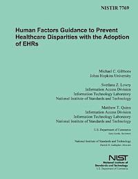 U. S. Department of Commerce-Nist - Human Factors Guidance to Prevent Healthcare Disparities with the Adoption of EHRs, Häftad. Tillgänglighet: Lägg i varukorg