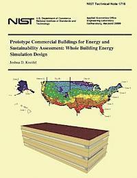 U. S. Department of Commerce-Nist, Joshua D. Kneifel - Prototype Commercial Buildings for Energy and Sustainability Assessment: Whole Building Energy Simulation Design, Häftad. Tillgänglighet: Lägg i varukorg