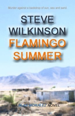 Steve Wilkinson - Flamingo Summer, Häftad. Tillgänglighet: Lägg i varukorg