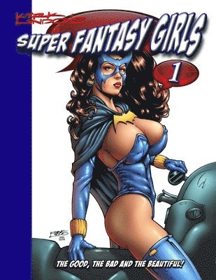 Kirk Lindo - Kirk Lindo's Super Fantasy Girls #1, Häftad