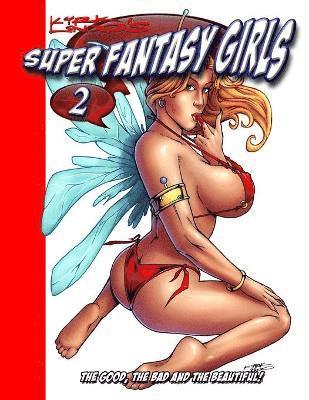 Kirk Lindo - Kirk Lindo's Super Fantasy Girls #2, Häftad