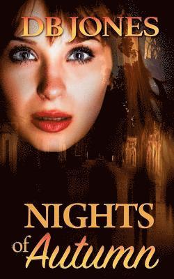 D. B. Jones - Nights of Autumn, Häftad. Tillgänglighet: Lägg i varukorg
