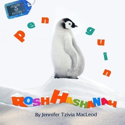 Jennifer Tzivia MacLeod - Penguin Rosh Hashanah, Häftad. Tillgänglighet: Lägg i varukorg
