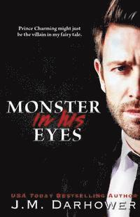 Monster in His Eyes