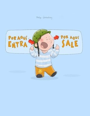 Philipp Winterberg - ¡Por aqui entra, Por aqui sale!, Häftad. Tillgänglighet: Lägg i varukorg