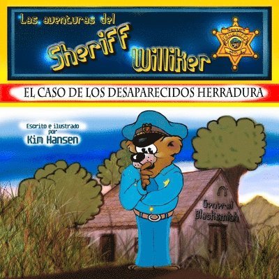 Kim Hansen - Las aventuras del Sheriff Williker (Spanish Edition): libro No.1: El caso de los desaparecidos herradura, Häftad. Tillgänglighet: Lägg i varukorg