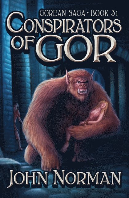 John Norman - Conspirators of Gor, E-bok