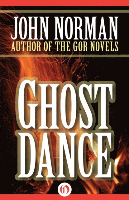 John Norman - Ghost Dance, E-bok