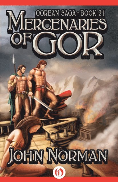 John Norman - Mercenaries of Gor, E-bok