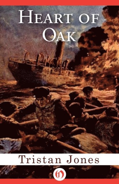 Tristan Jones - Heart of Oak, E-bok