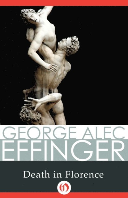 George Alec Effinger - Death in Florence, E-bok