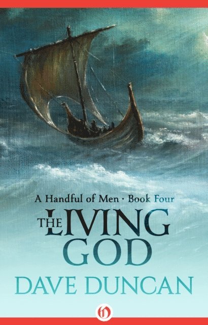 Dave Duncan - Living God, E-bok